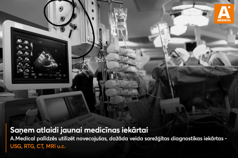 Atlaides jaunām medicīnas iekārtām